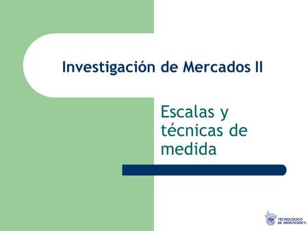 Investigación de Mercados II