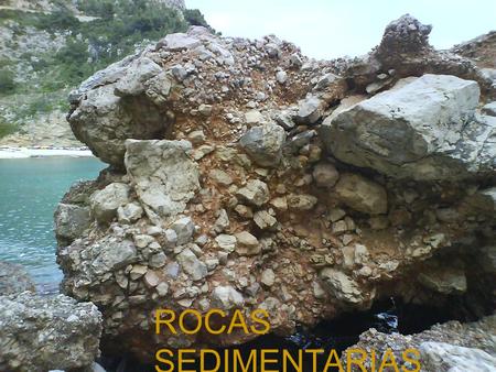 ROCAS SEDIMENTARIAS.