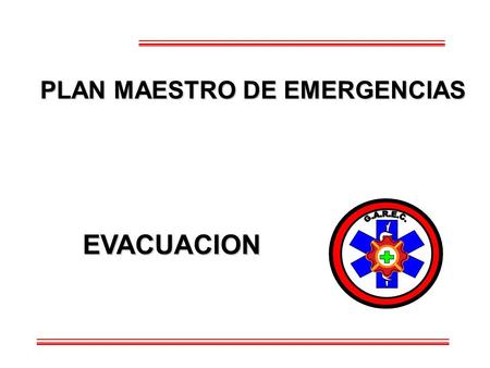 PLAN MAESTRO DE EMERGENCIAS