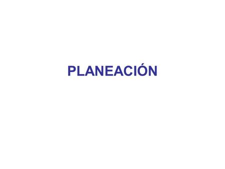 PLANEACIÓN.