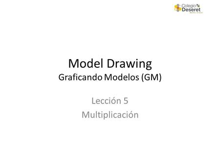 Model Drawing Graficando Modelos (GM)