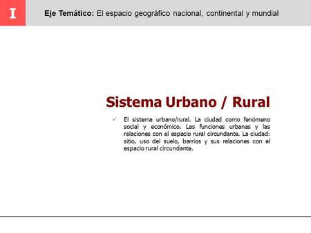 I Sistema Urbano / Rural