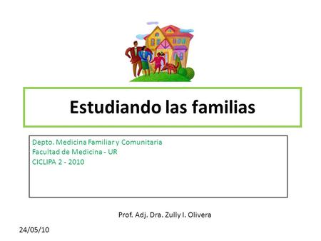 Estudiando las familias