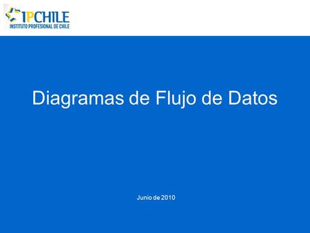 Diagramas de Flujo de Datos