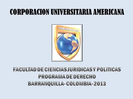 CORPORACION UNIVERSITARIA AMERICANA