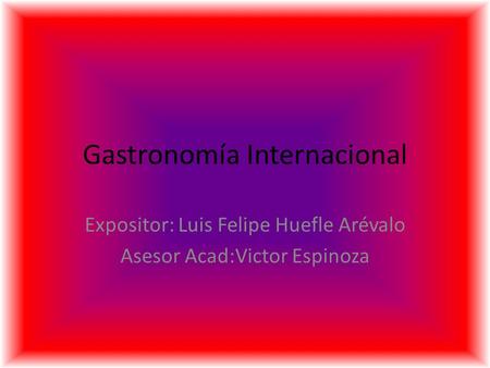 Gastronomía Internacional