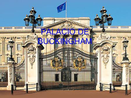 PALACIO DE BUCKINGHAM.