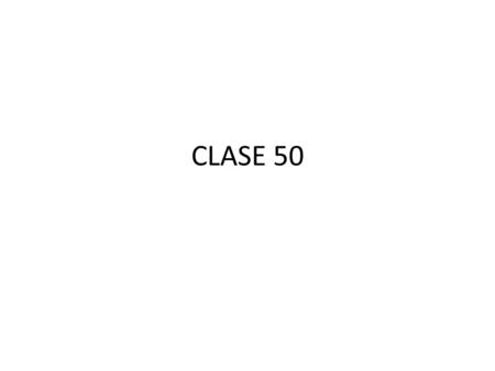 CLASE 50.