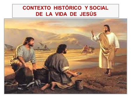 CONTEXTO HISTÓRICO Y SOCIAL