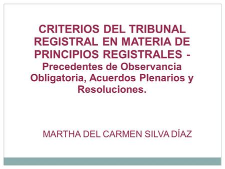 MARTHA DEL CARMEN SILVA DÍAZ