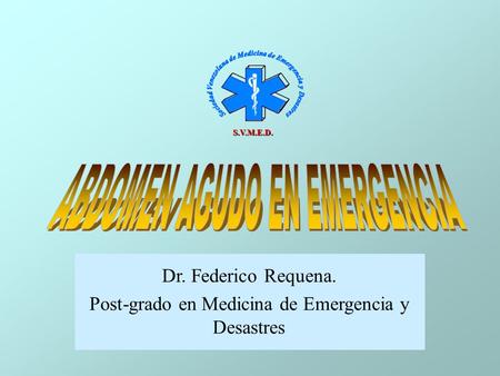 Sociedad Venezolana de Medicina de Emergencia y Desastres