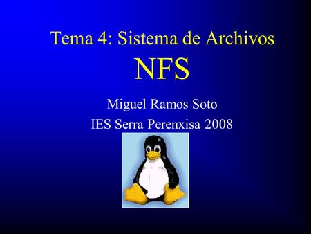 Tema 4: Sistema de Archivos NFS