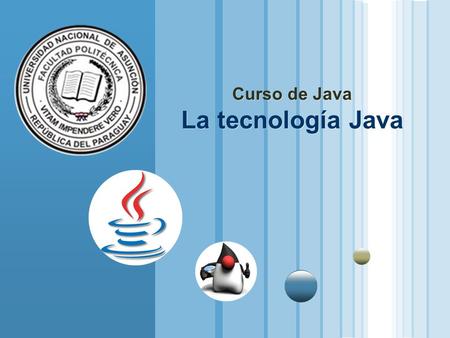 Curso de Java La tecnología Java