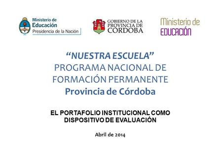 “NUESTRA ESCUELA” Provincia de Córdoba