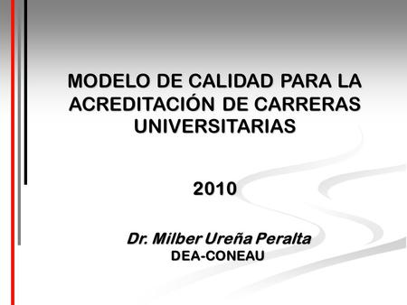 Dr. Milber Ureña Peralta