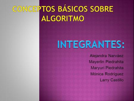Conceptos básicos sobrE algoritmo