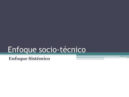 Enfoque socio-técnico