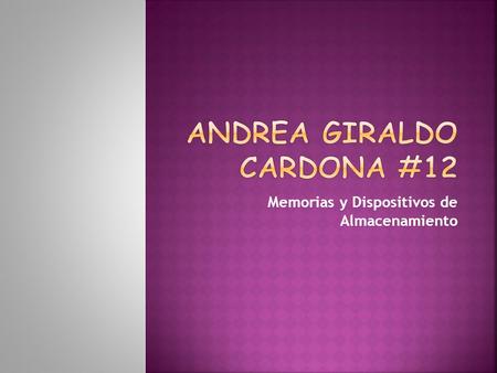 ANDREA GIRALDO CARDONA #12
