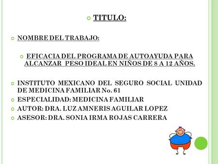 TITULO: NOMBRE DEL TRABAJO: