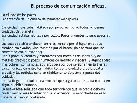 El proceso de comunicación eficaz.