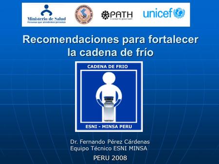 Recomendaciones para fortalecer la cadena de frío