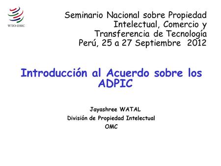 Introducción al Acuerdo sobre los ADPIC