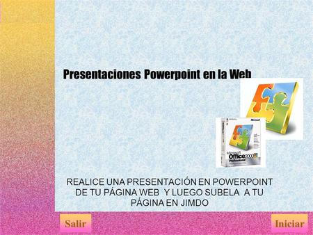 Presentaciones Powerpoint en la Web