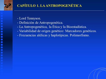 CAPÍTULO 1. LA ANTROPOGENÉTICA