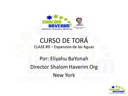 CURSO DE TORÁ Por: Eliyahu BaYonah Director Shalom Haverim Org