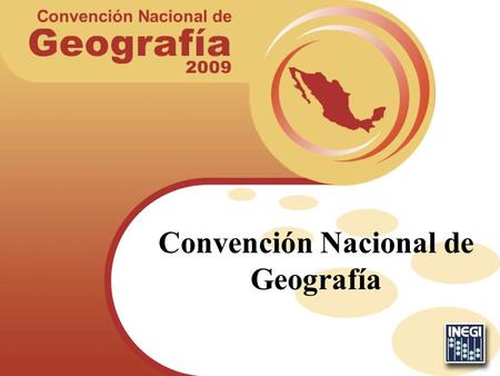 Convención Nacional de Geografía. “La primer divisoria fue marcada en el terreno por el primer ser que comprendió su posición con relación al semejante.