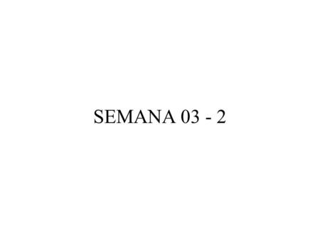 SEMANA 03 - 2.