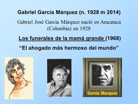 Gabriel García Márquez (n m 2014)