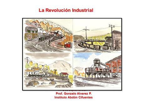 La Revolución Industrial Instituto Abdón Cifuentes
