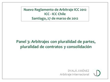 Dyalá Jiménez Arbitraje Internacional