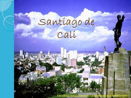 Santiago de Cali.
