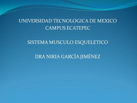 UNIVERSIDAD TECNOLOGICA DE MEXICO CAMPUS ECATEPEC
