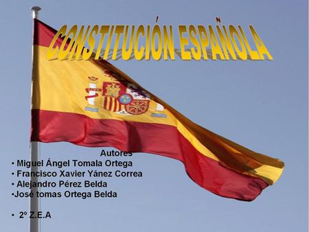 La Constitución Española de 1.978. establece en su artículo 1, apartado 3 que la forma política del Estado español es la Monarquía parlamentaria. Nuestro.