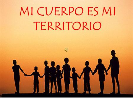 MI CUERPO ES MI TERRITORIO