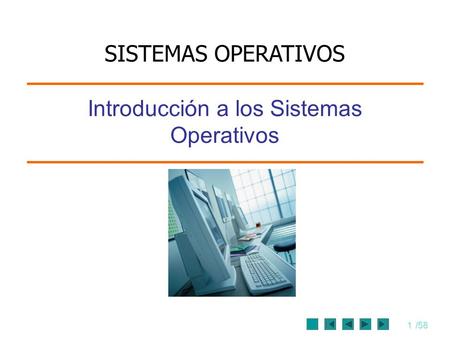 Introducción a los Sistemas Operativos
