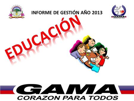 INFORME DE GESTIÓN AÑO 2013. TRANSPORTE ESCOLAR Para el año 2013 se cumplió esta meta en un 100%, dado que: *Se organizaron 20 rutas, las cuales cubrieron.