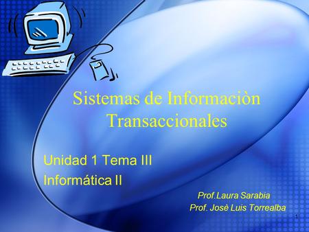 Sistemas de Informaciòn Transaccionales