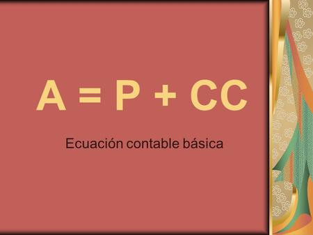 Ecuación contable básica