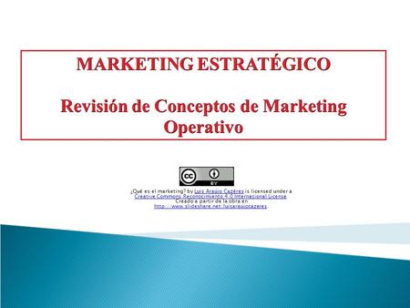 MARKETING ESTRATÉGICO Revisión de Conceptos de Marketing Operativo