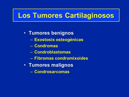 Los Tumores Cartilaginosos