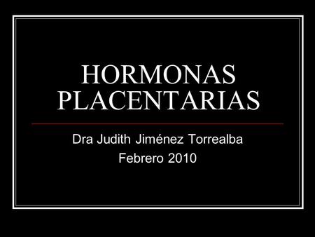 HORMONAS PLACENTARIAS
