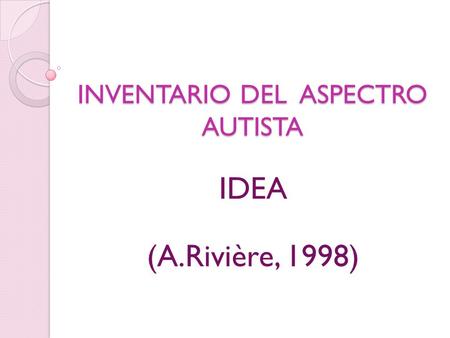 INVENTARIO DEL ASPECTRO AUTISTA