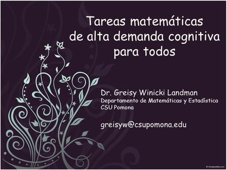 Tareas matemáticas de alta demanda cognitiva para todos