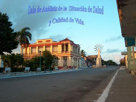 Se decide la puesta en marcha de la Sala de Análisis en el Municipio Puerto Padre 1RO DE OCTUBRE DEL 2003.