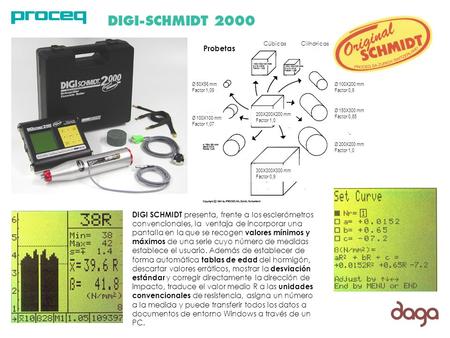 DIGI SCHMIDT presenta, frente a los esclerómetros convencionales, la ventaja de incorporar una pantalla en la que se recogen valores mínimos y máximos.