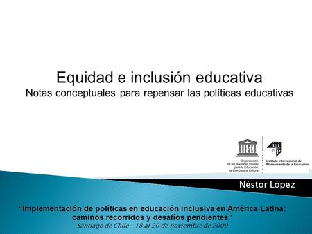 Equidad e inclusión educativa